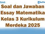 47-Soal-dan-Jawaban-Essay-Matematika-Kelas-3-Kurikulum-Merdeka-2025-Semester-1.jpg