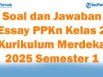 47-Soal-dan-Jawaban-Essay-PPKn-Kelas-2-Kurikulum-Merdeka-2025-Semester-1.jpg