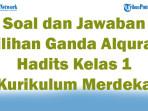 47-Soal-dan-Jawaban-Pilihan-Ganda-Alquran-Hadits-Kelas-1-Kurikulum-Merdeka-2025-Semester-1.jpg