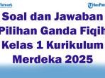 47-Soal-dan-Jawaban-Pilihan-Ganda-Fiqih-Kelas-1-Kurikulum-Merdeka-2025-Semester-1.jpg