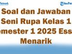 47-Soal-dan-Jawaban-Seni-Rupa-Kelas-1-Semester-1-2025-Essay-Menarik.jpg