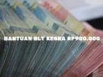 BLT-Kesra-Rp900-Ribu-Cek-cara-pencairan-lewat.jpg