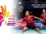 BWF-Hong-Kong-Open-2025-ApriyaniFadia-hingga-Alfi-Farhan-Lolos-16-Besar-Ini-Lawanya.jpg