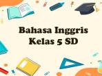 Bahasa-Inggris-kelas-5-SD-20.jpg