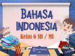 Berikut-soal-Bahasa-Indonesia-kelas-6-SD-Semester-2-Kurikulum-Merdeka.jpg