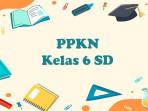 Berikut-soal-PPKN-kelas-6-SD-Semester-1-Kurikulum-Merdeka.jpg