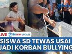 Bocah-SD-Tewas-Diduga-Akibat-Bully-Kakak-Kelas-Tubuh-Lebam-hingga-Muntah-Darah.jpg