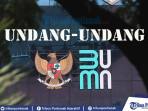 CATAT-11-Poin-Pokok-UU-BUMN-Hasil-Revisi-yang-Baru-Disahkan-DPR-RI-jadi-Undang-Undang.jpg