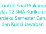 Contoh-Soal-Prakarya-Kelas-12-SMA-Kurikulum-Merdeka-Semester-Genap-dan-Kunci-Jawaban.jpg