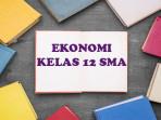 Ekonomi-kelas-12-SMA.jpg