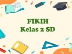 Fikih-kelas-2-SD-Semester-1.jpg