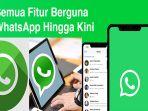 Fitur-Fitur-Aplikasi-WhatsApp.jpg