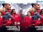 Hasil-Liverpool-vs-Villarreal-Liga-Champion-Malam-Ini-Live-SCTV-Secara-Langsung.jpg
