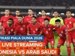 Indonesia-vs-Arab-Saudi-Live-di-TV-Mana-Cek-Link-Streaming.jpg