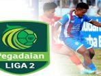 Jadwal-Liga-2-Terbaru-Leg-2-Semifinal-PSBS-Biak-Vs-Persiraja-Lebih-Awal-Semen-Padang-Malut-United.jpg