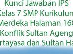 Jawaban-IPS-Kelas-7-SMP-Kurikulum-Merdeka-Halaman-160-Konflik-Sultan-Ageng-Tirtayasa-dan-Sultan-Haji.jpg