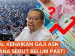 KABAR-Kepastian-Kenaikan-Gaji-ASN-2025-Begini-Penjelasan-Pemerintah.jpg