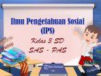 KUNCI-JAWABAN-Sumatif-Akhir-Semester-IPS-Kelas-3-SD-Kurikulum-Merdeka-Soal-SAS-PAS-Semester-Ganjil.jpg