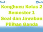 Konghucu-Kelas-2-Semester-1-Lengkap-47-Soal-dan-Jawaban-Pilihan-Ganda.jpg