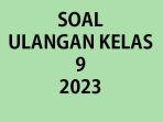 Kumpulan-soal-IPA-Kelas-9-semester-2-2023.jpg
