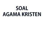 Kumpulan-soal-ulangan-dan-ujian-semester-1-Agama-Kristen-kelas-12.jpg