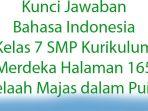Kunci-Jawaban-Bahasa-Indonesia-Kelas-7-SMP-Kurikulum-Merdeka-Halaman-165-Telaah-Majas-dalam-Puisi.jpg