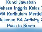 Kunci-Jawaban-Bahasa-Inggris-Kelas-11-SMA-Kurikulum-Merdeka-Halaman-54-Activity-3-Puss-in-Boots.jpg