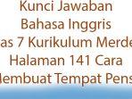 Kunci-Jawaban-Bahasa-Inggris-Kelas-7-Kurikulum-Merdeka-Halaman-141-Cara-Membuat-Tempat-Pensil.jpg