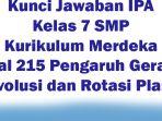 Kunci-Jawaban-IPA-Kelas-7-SMP-Kurikulum-Merdeka-Hal-215-Pengaruh-Gerak-Revolusi-dan-Rotasi-Planet.jpg