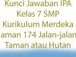 Kunci-Jawaban-IPA-Kelas-7-SMP-Kurikulum-Merdeka-Halaman-174-Jalan-jalan-ke-Taman-atau-Hutan.jpg