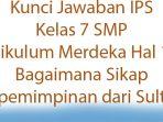 Kunci-Jawaban-IPS-Kelas-7-Kurikulum-Merdeka-Hal-163-Bagaimana-Sikap-Kepemimpinan-dari-Sultan-Agung.jpg