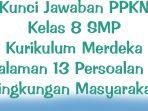 Kunci-Jawaban-PPKN-Kelas-8-SMP-Kurikulum-Merdeka-Halaman-13-Persoalan-di-Lingkungan-Masyarakat.jpg