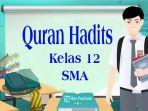 Latihan-pelajaran-soal-Quran-Hadits-Qurdis-Kelas-12.jpg
