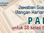 Mari-kita-simak-bersama-contoh-soal-ulangan-PAI-Kelas-5-SD-berikut-ini.jpg
