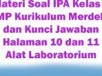 Materi-Soal-IPA-Kelas-7-SMP-Kurikulum-Merdeka-dan-Kunci-Jawaban-Halaman-10-dan-11-Alat-Laboratorium.jpg
