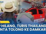 Orang-Thailand-Kecewa-Lapor-Polisi-soal-HP-Hilang-Dicueki-1-Jam-Damkar-Justru-Menolong.jpg
