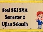 Pembahasan-soal-SKI-SMA-Semester-2-untuk-ujian-sekolah-dalam-waktu-dekat.jpg