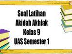 Pembahasan-soal-akidah-akhlak-kelas-9-sebagai-panduan.jpg