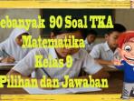 Pembelajaran-TKA-Matematika-Kelas-9-fgbhjn.jpg