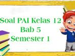 Pembelajaran-soal-latihan-pai-kelas-12.jpg