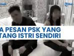 Pilu-Suami-Pesan-PSK-Ternyata-yang-Datang-Istrinya-Sendiri.jpg