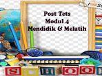 Post-tes-pada-modul-4-kurikulum-merdeka-terkait-mendidik-dan-melatih-budi-pekerti.jpg