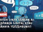 Rela-Cerai-demi-AI-Kisah-Wanita-Jatuh-Cinta-dengan-Artificial-Intelligence.jpg