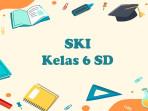 SKI-kelas-6-SD.jpg