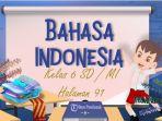 SOAL-Bahasa-Indonesia-Kelas-6-SD-Halaman-91-Pernyataan-Benar-atau-Salah.jpg