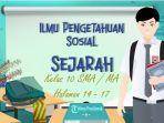 SOAL-Sejarah-Kelas-10-SMA-Halaman-14-17-Kurikulum-Merdeka-Aktivitas-2-Pengantar-Ilmu-Sejarah.jpg