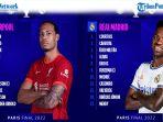 Siaran-Langsung-Final-Liga-Champion-Real-Madrid-vs-Liverpool-Malam-Ini-Live-SCTV-Cek-Hasil-Akhir.jpg