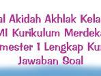 Soal-Akidah-Akhlak-Kelas-2-MI-Kurikulum-Merdeka-Semester-1-Lengkap-Kunci-Jawaban-Soal.jpg