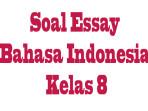 Soal-Essay-Bahasa-Indonesia-Kelas-8.jpg
