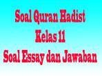 Soal-Essay-Lengkap-Quran-Hadist-kelas-11.jpg